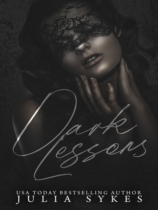 Title details for Dark Lessons by Julia Sykes - Available